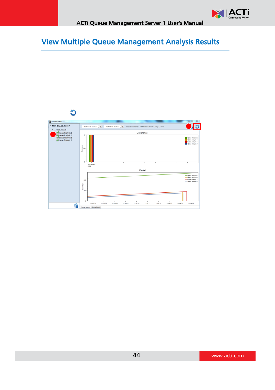 View multiple queue management analysis results | ACTi Queue Management Server 1 User Manual | Page 44 / 46