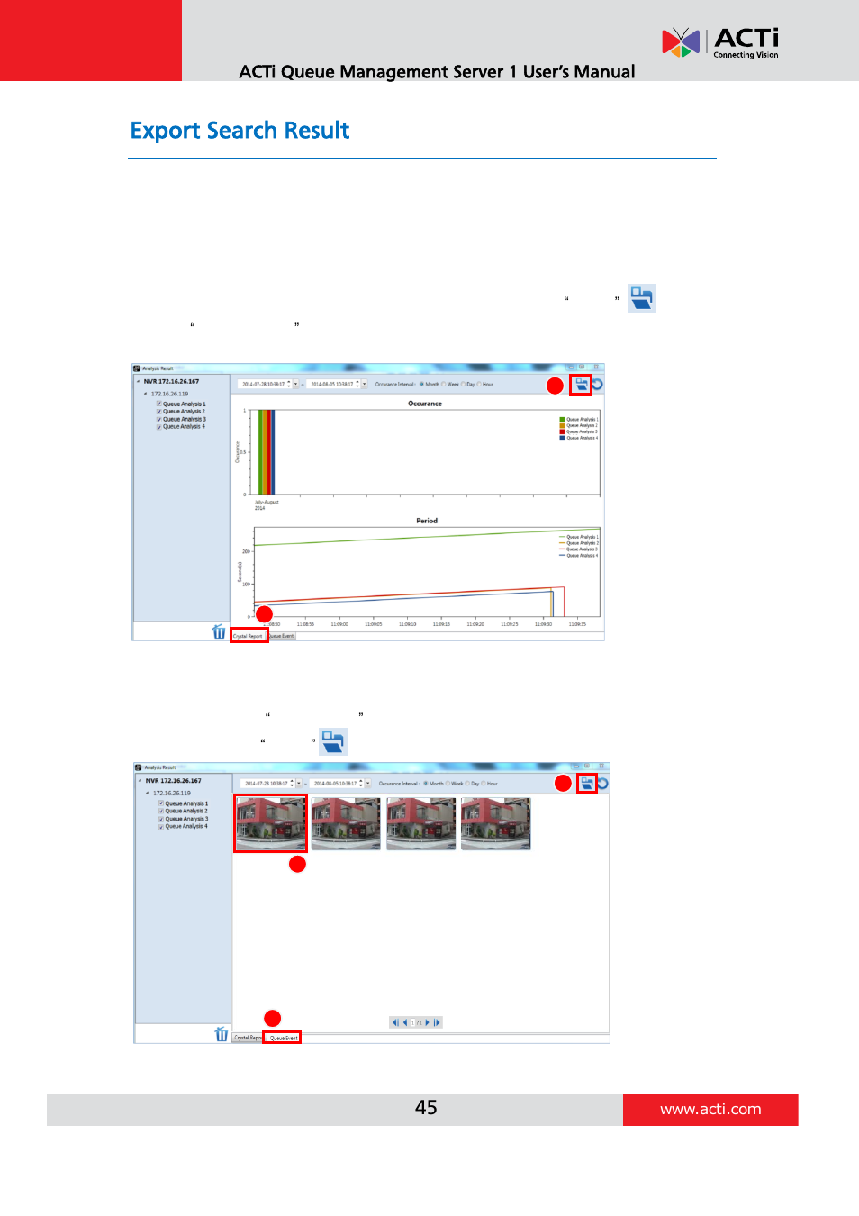 Export search result | ACTi Queue Management Server 1 User Manual | Page 45 / 46