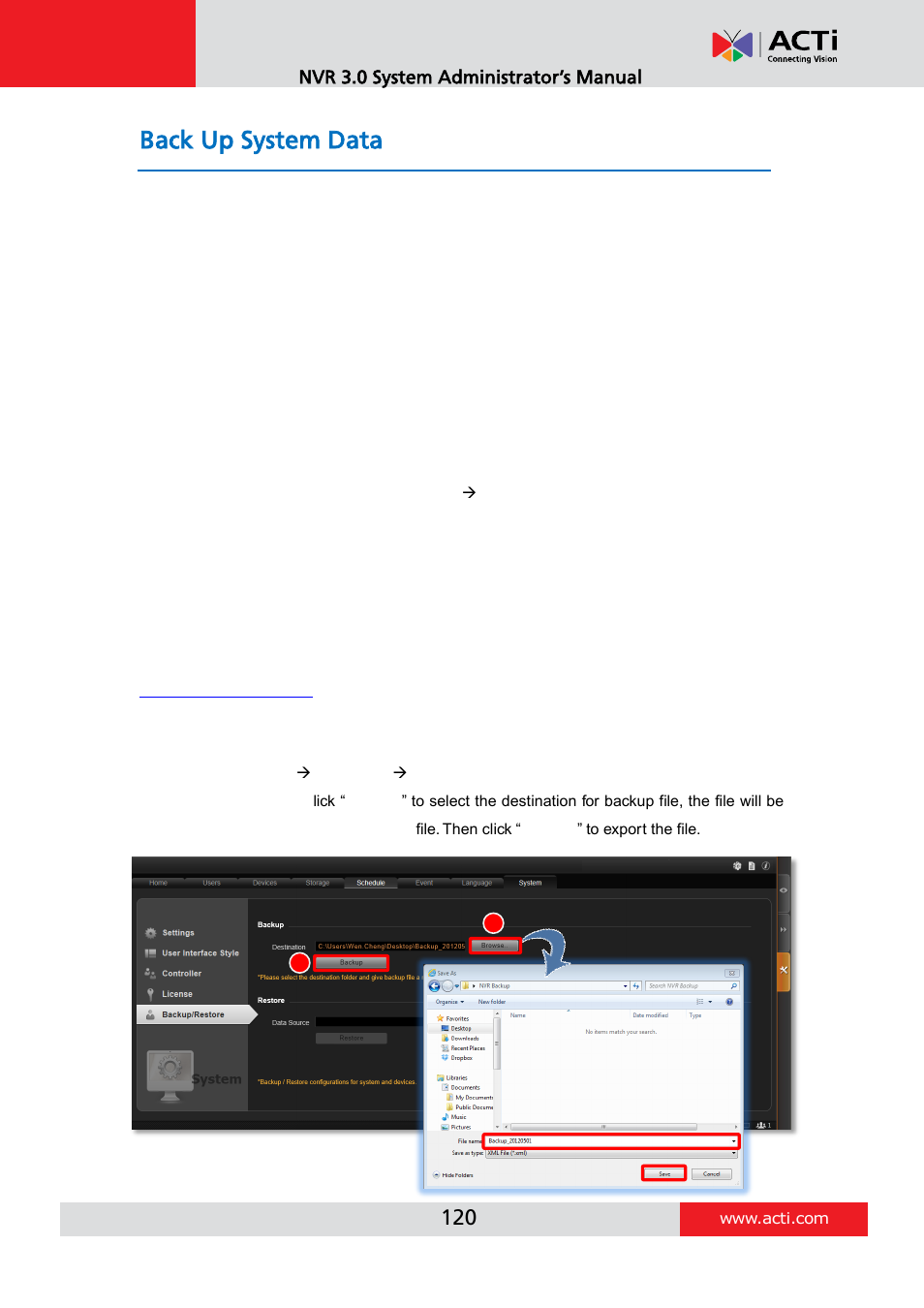 Back up system data, Step 1: back up system settings, Back up system | Data | ACTi NVR 3 V3.0.09 User Manual | Page 120 / 131