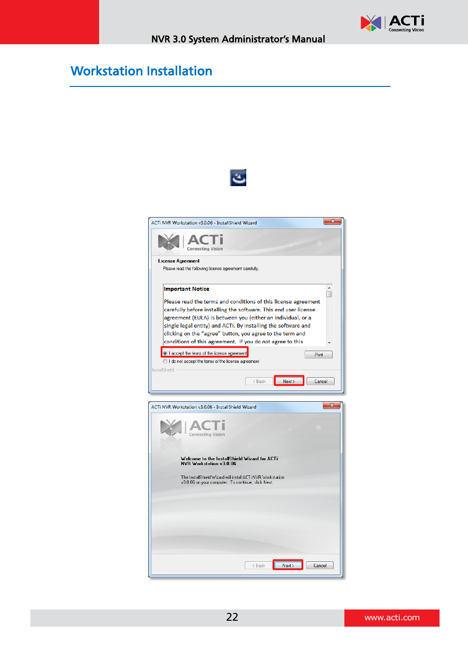 Workstation installation, Install the software | ACTi NVR 3 V3.0.09 User Manual | Page 22 / 131