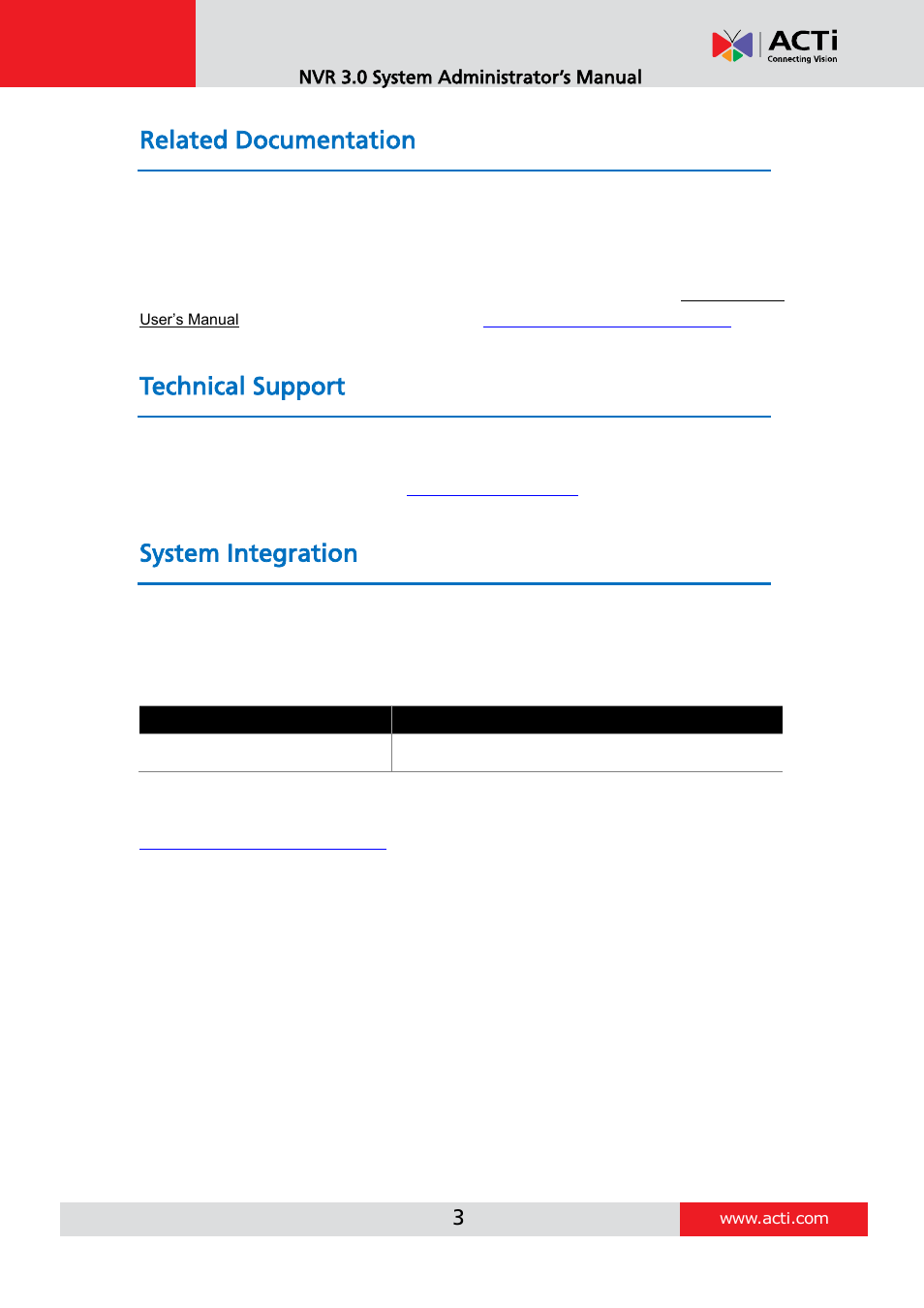 Related documentation, Technical support, System integration | ACTi NVR 3 V3.0.09 User Manual | Page 3 / 131