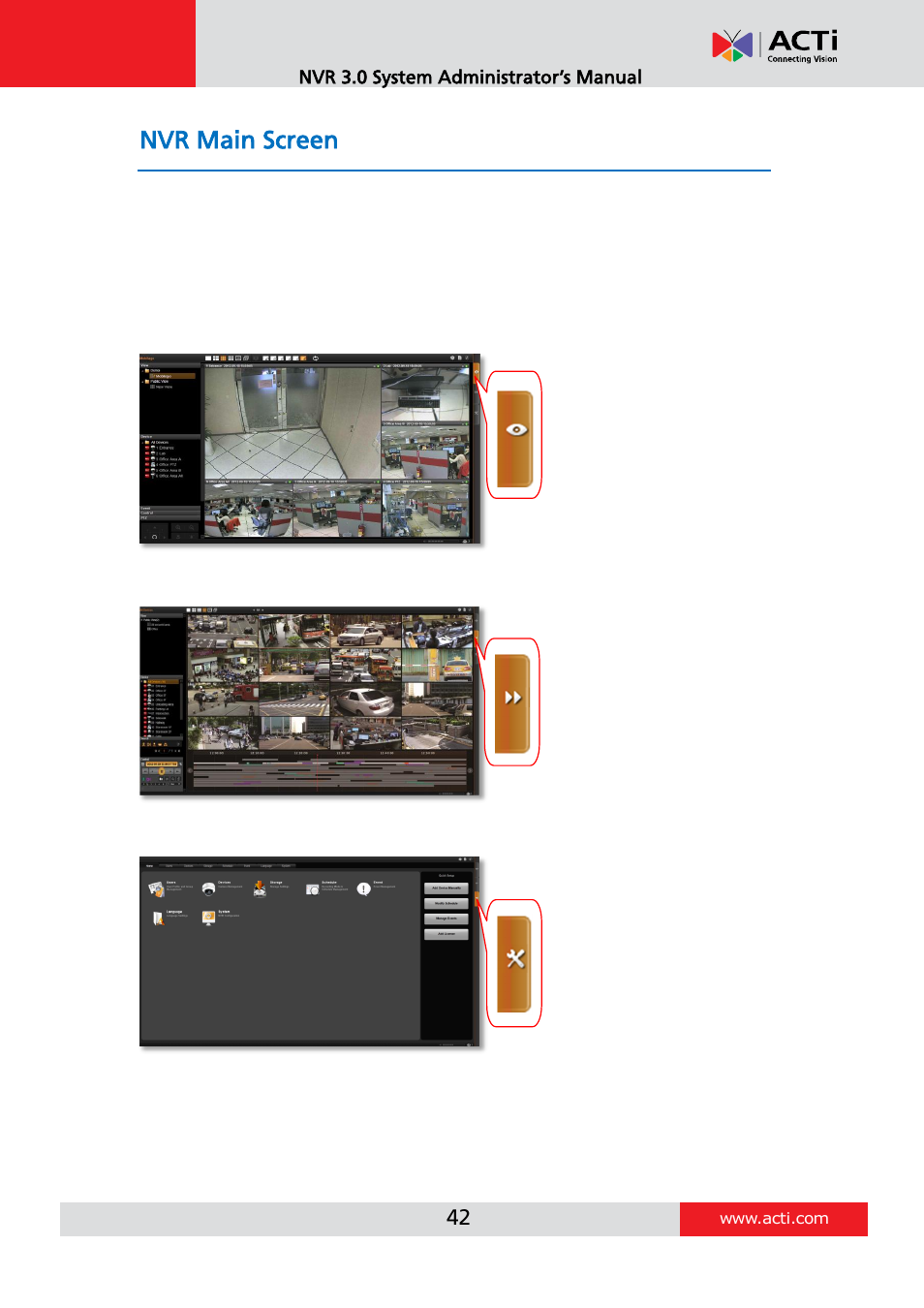 Nvr main screen, Live view, Playback | Setup | ACTi NVR 3 V3.0.09 User Manual | Page 42 / 131