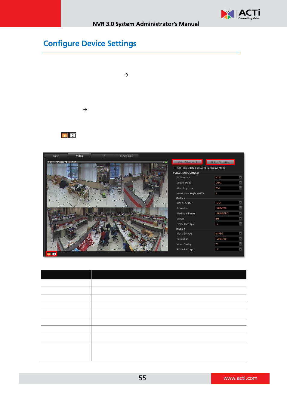 Configure device settings, Configure video format, Video settings attributes | ACTi NVR 3 V3.0.09 User Manual | Page 55 / 131