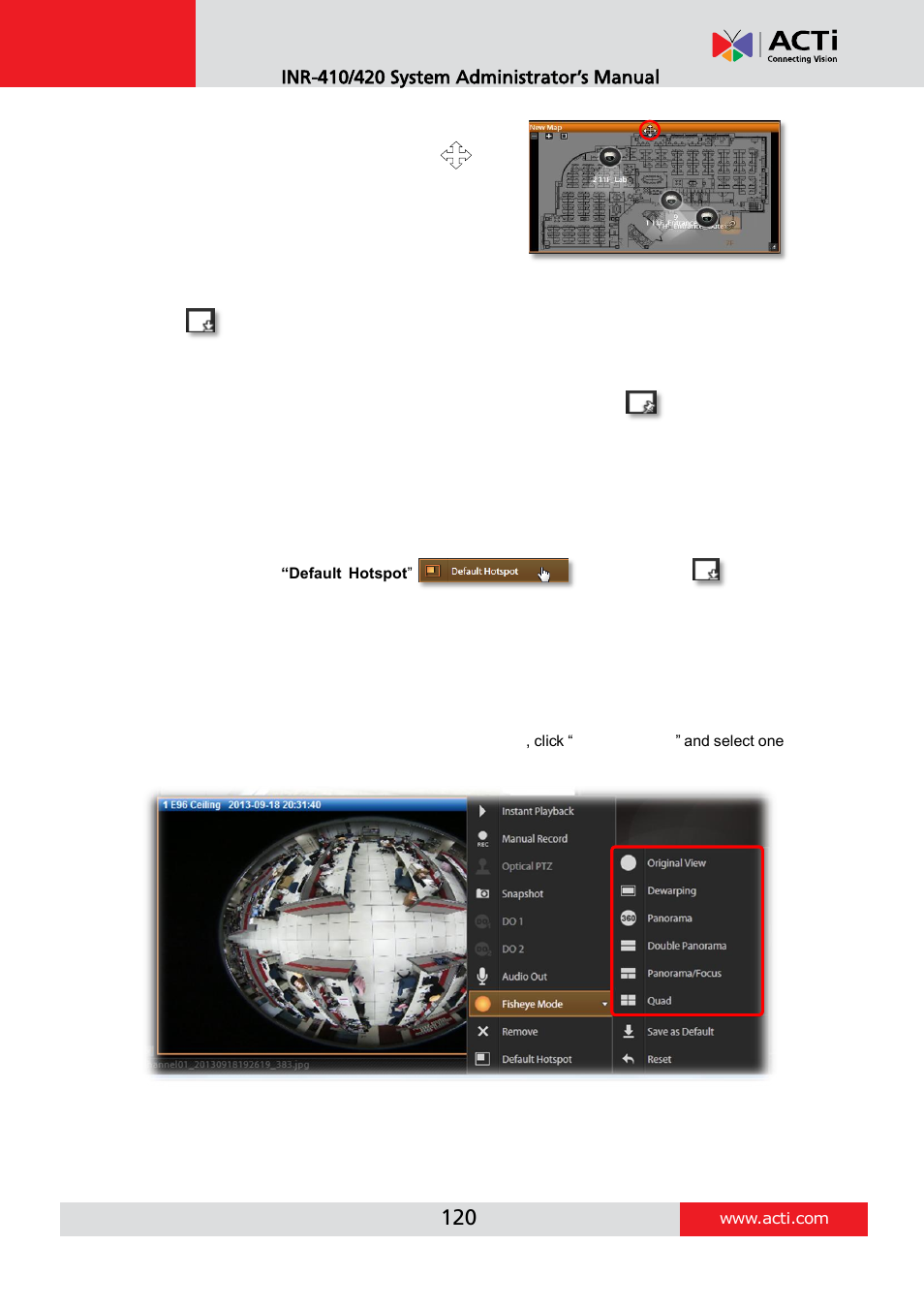 Step 8: save the view, Step 9: set default view, Step 10: set default hotspot channel (optional) | Step 11: set fisheye camera mode | ACTi INR-410 INR-420 V3.0.09 User Manual | Page 120 / 148