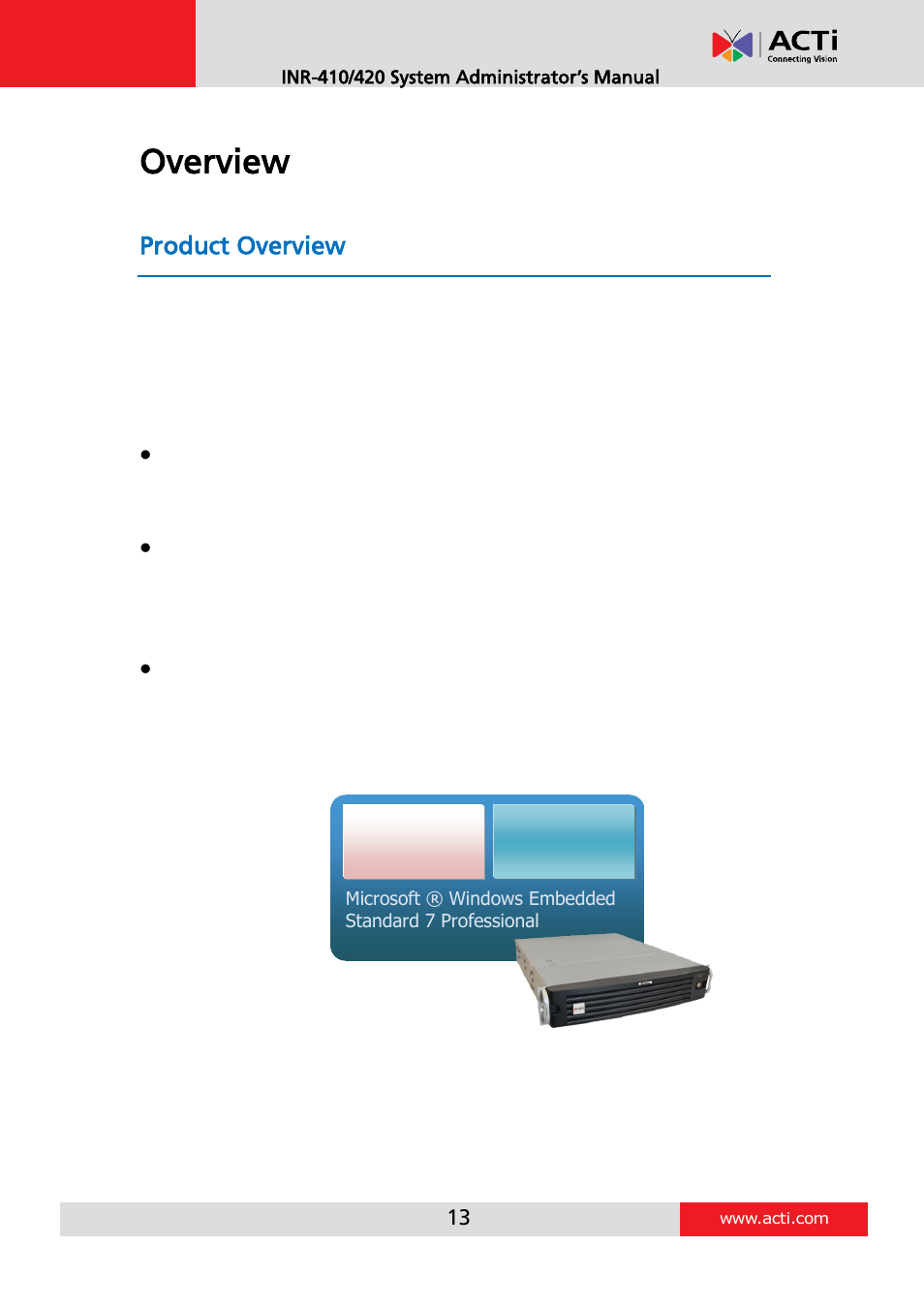 Overview, Product overview | ACTi INR-410 INR-420 V3.0.09 User Manual | Page 13 / 148