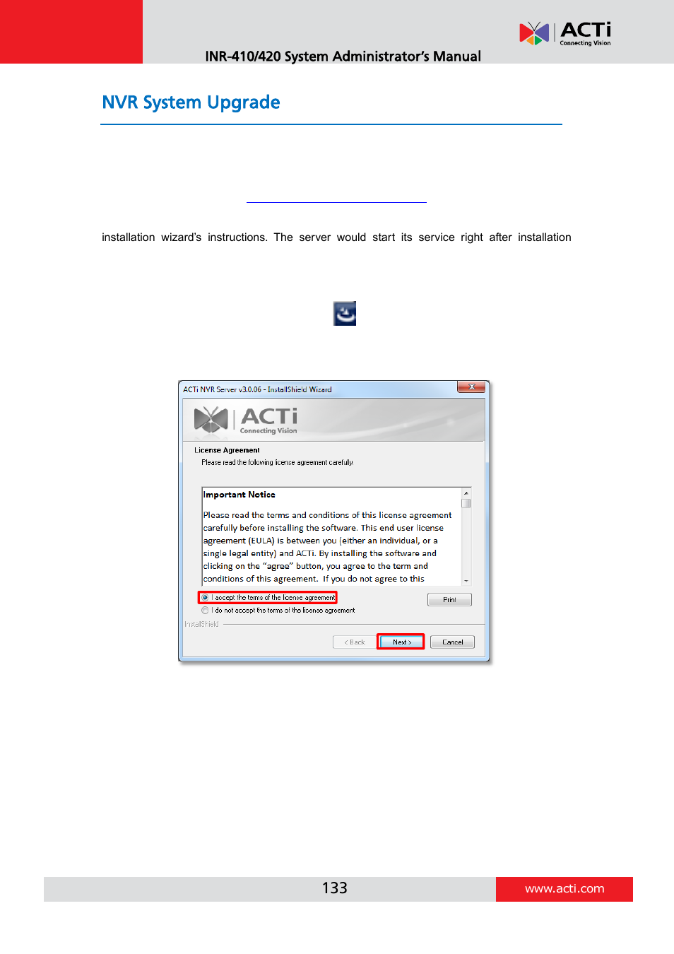 Nvr system upgrade, Install the software | ACTi INR-410 INR-420 V3.0.09 User Manual | Page 133 / 148