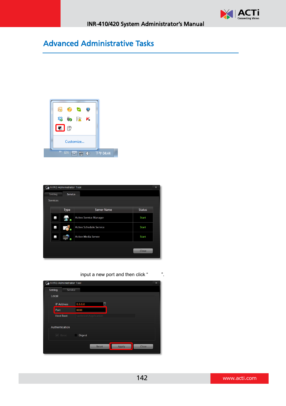 Advanced administrative tasks, Nvr server status, Change server port | ACTi INR-410 INR-420 V3.0.09 User Manual | Page 142 / 148