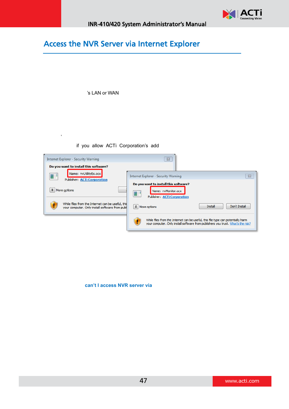 Access the nvr server via internet explorer, Accept activex controls installation requests, Log in failure troubleshooting | E 47 | ACTi INR-410 INR-420 V3.0.09 User Manual | Page 47 / 148