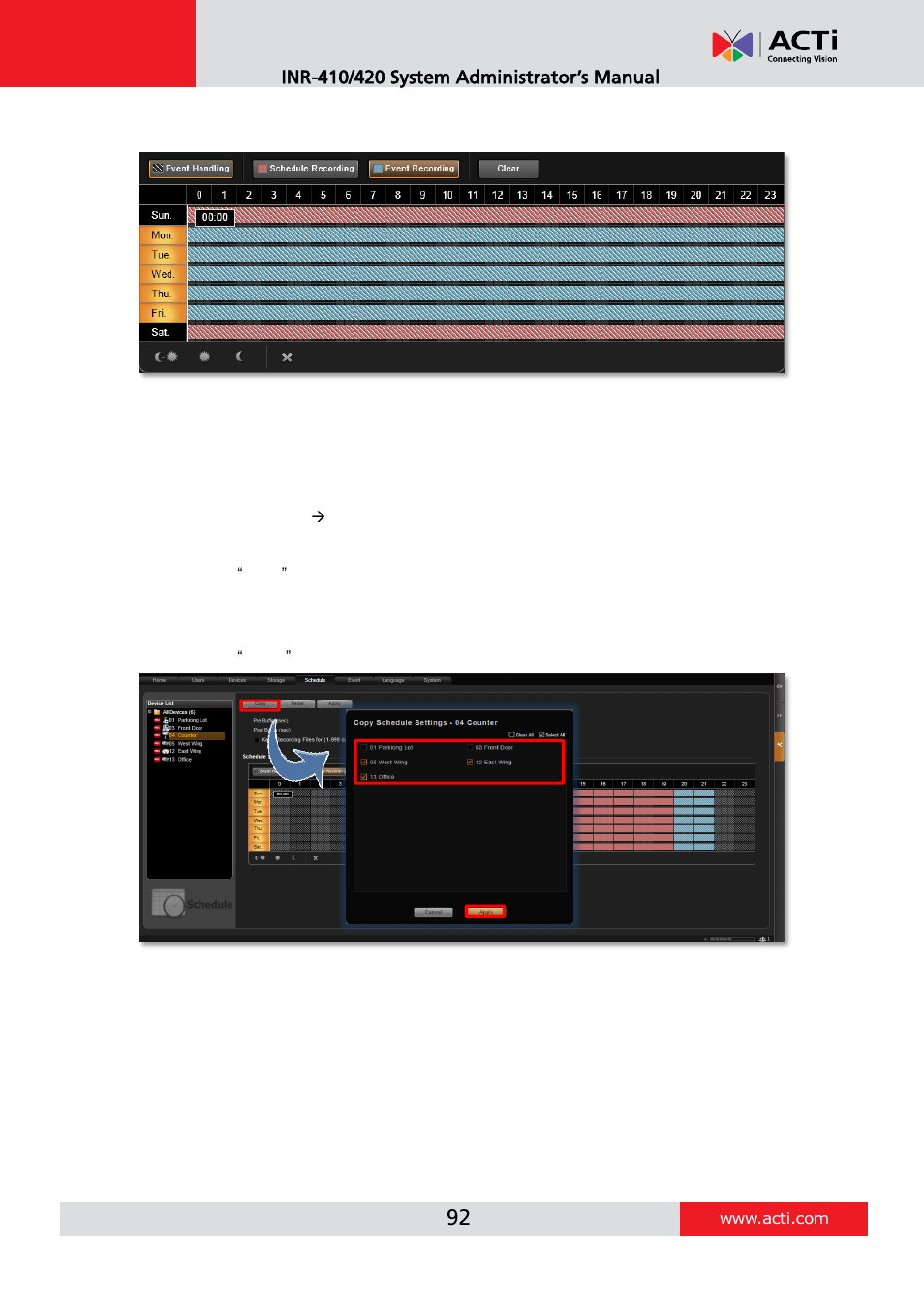 Copy an existing schedule to others | ACTi INR-410 INR-420 V3.0.09 User Manual | Page 92 / 148