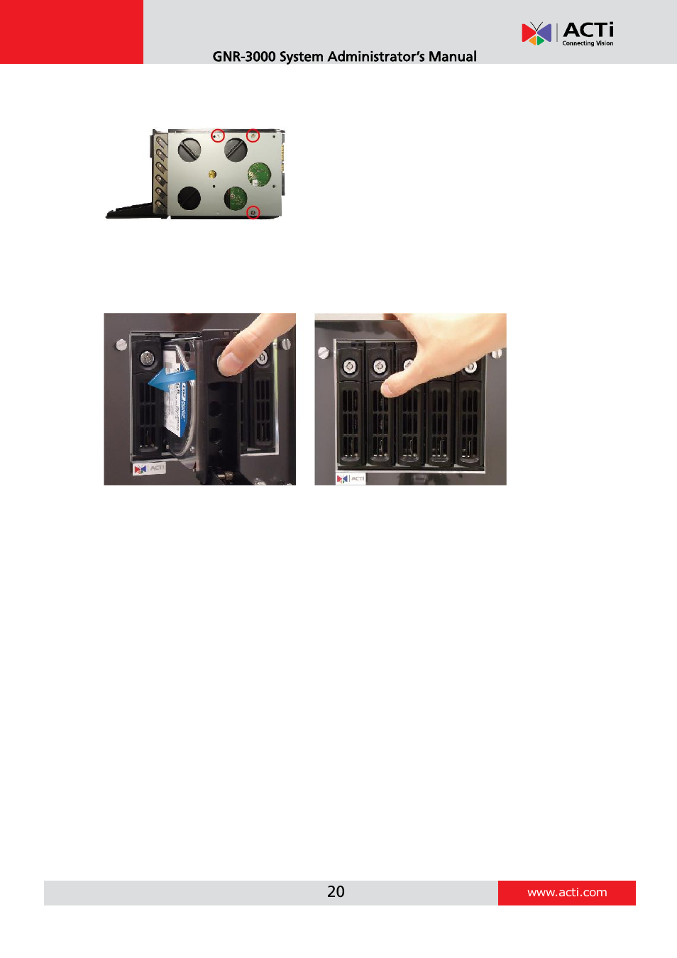 Step 2: mount the disk, Step 3: install the tray | ACTi GNR-3000 V3.0.09 User Manual | Page 20 / 150