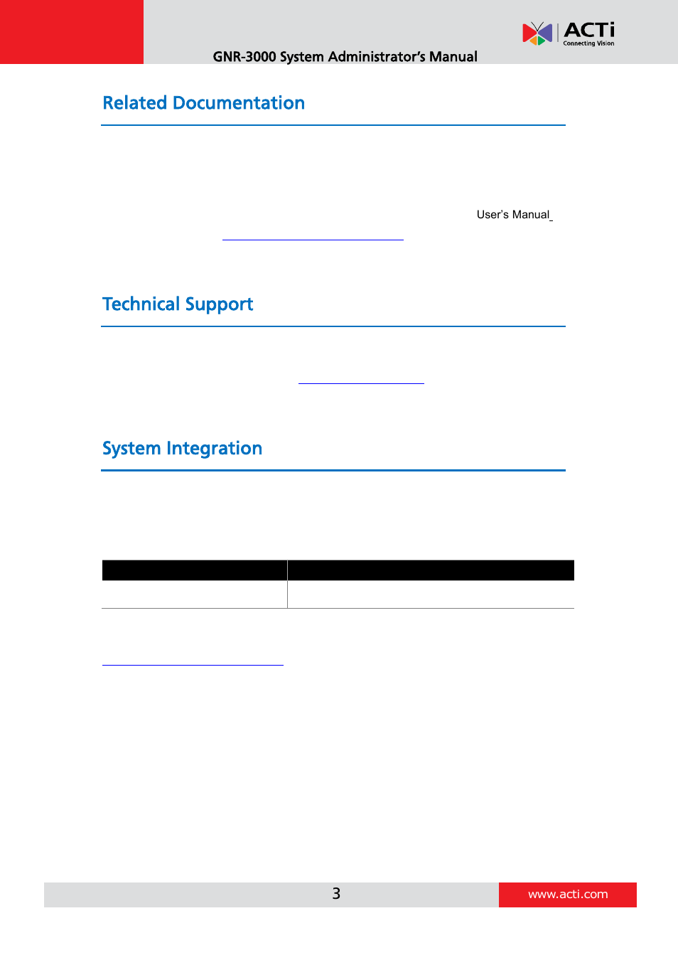 Related documentation, Technical support, System integration | ACTi GNR-3000 V3.0.09 User Manual | Page 3 / 150