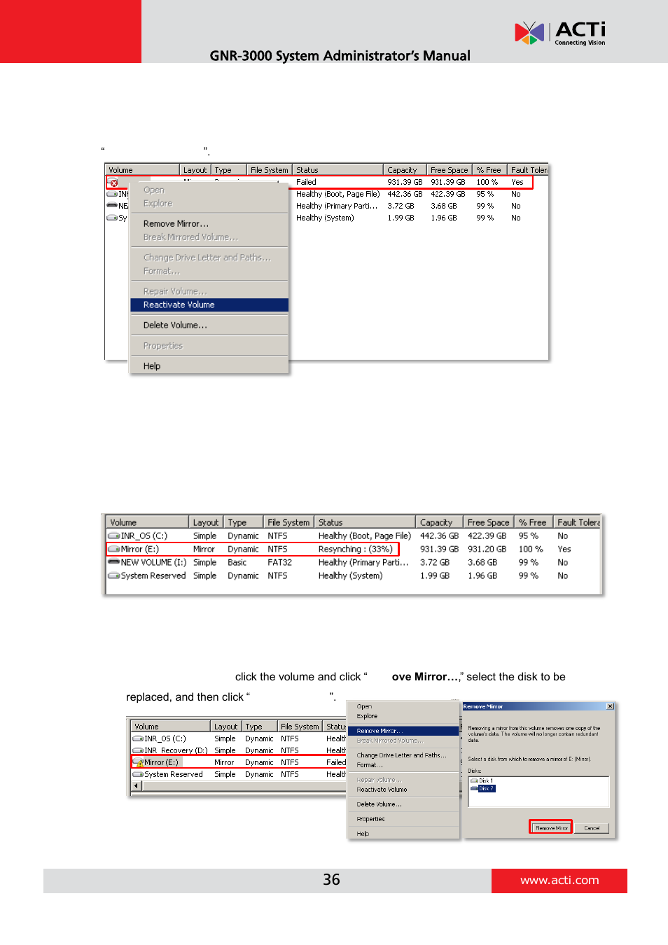 Reactivate the volume, Volume resynchronization, Repair the mirrored volume | ACTi GNR-3000 V3.0.09 User Manual | Page 36 / 150