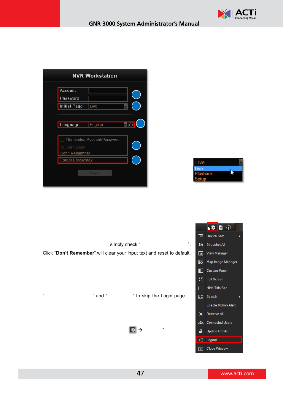 Local workstation client login, A. enter account & password, C. language | D. remember login information and auto login | ACTi GNR-3000 V3.0.09 User Manual | Page 47 / 150