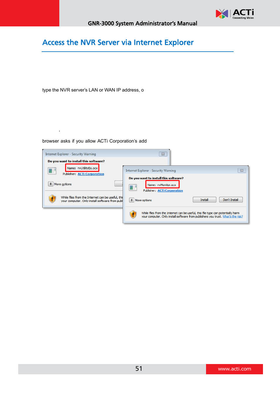 Access the nvr server via internet explorer, Accept activex controls installation requests, Log in failure troubleshooting | ACTi GNR-3000 V3.0.09 User Manual | Page 51 / 150
