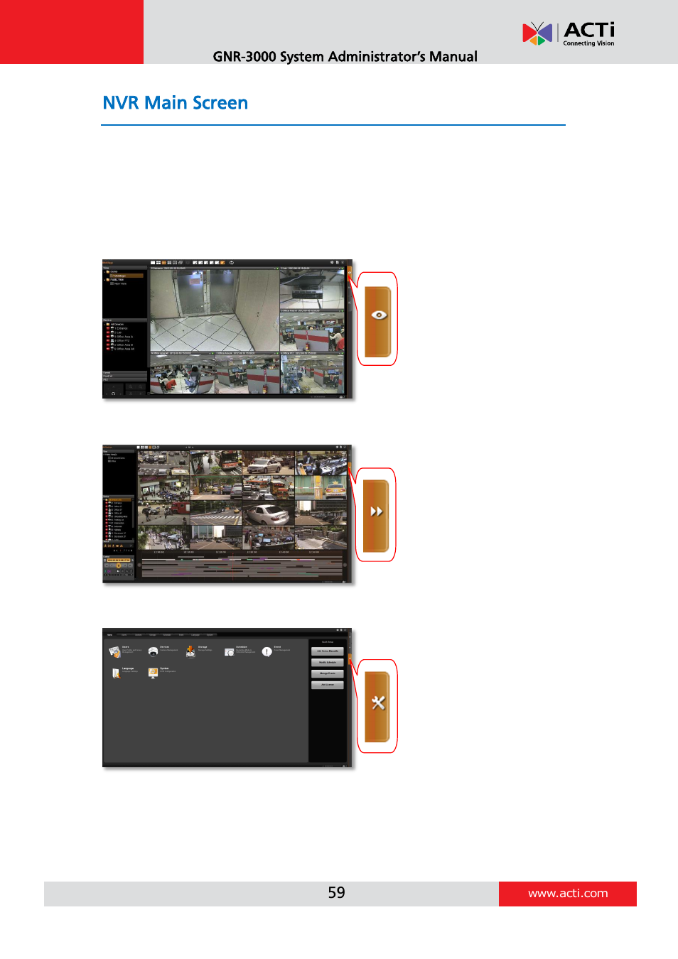 Nvr main screen, Live view, Playback | Setup | ACTi GNR-3000 V3.0.09 User Manual | Page 59 / 150