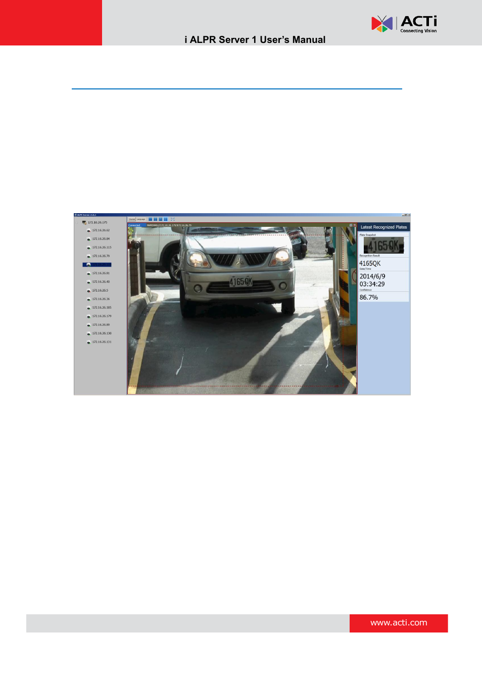 Display latest recognition results | ACTi ALPR Server 1 V1.0.1 User Manual | Page 32 / 40