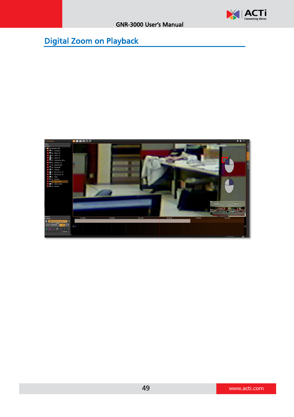 Digital zoom on playback | ACTi INR-410 INR-420 V3.0.09 User Manual | Page 49 / 61