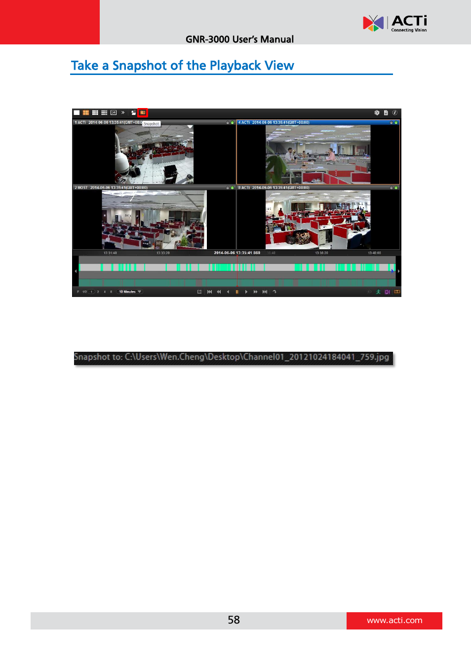 Take a snapshot of the playback view | ACTi INR-410 INR-420 V3.0.09 User Manual | Page 58 / 61