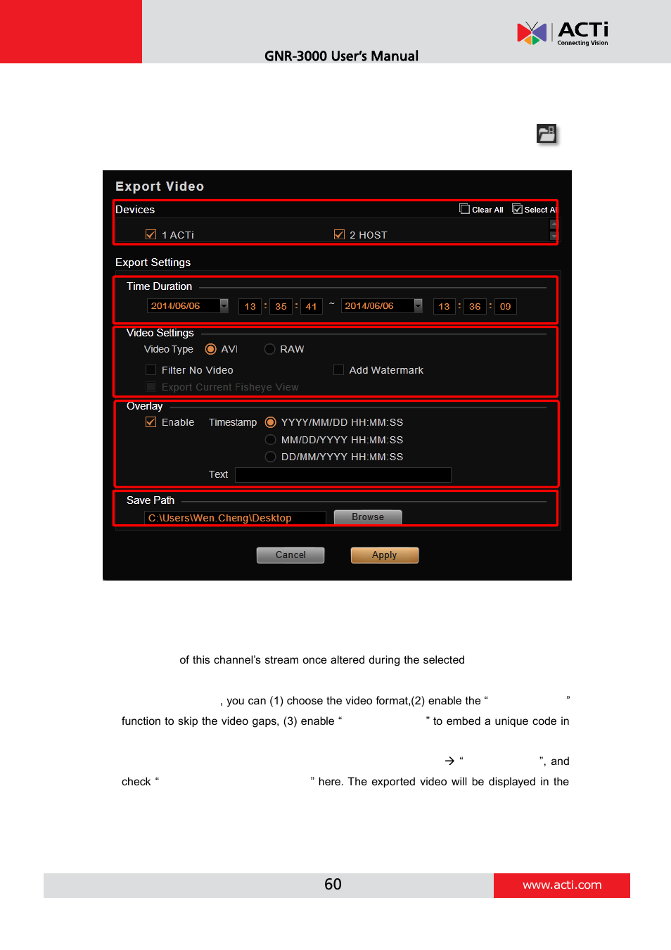 Set the export video settings | ACTi INR-410 INR-420 V3.0.09 User Manual | Page 60 / 61