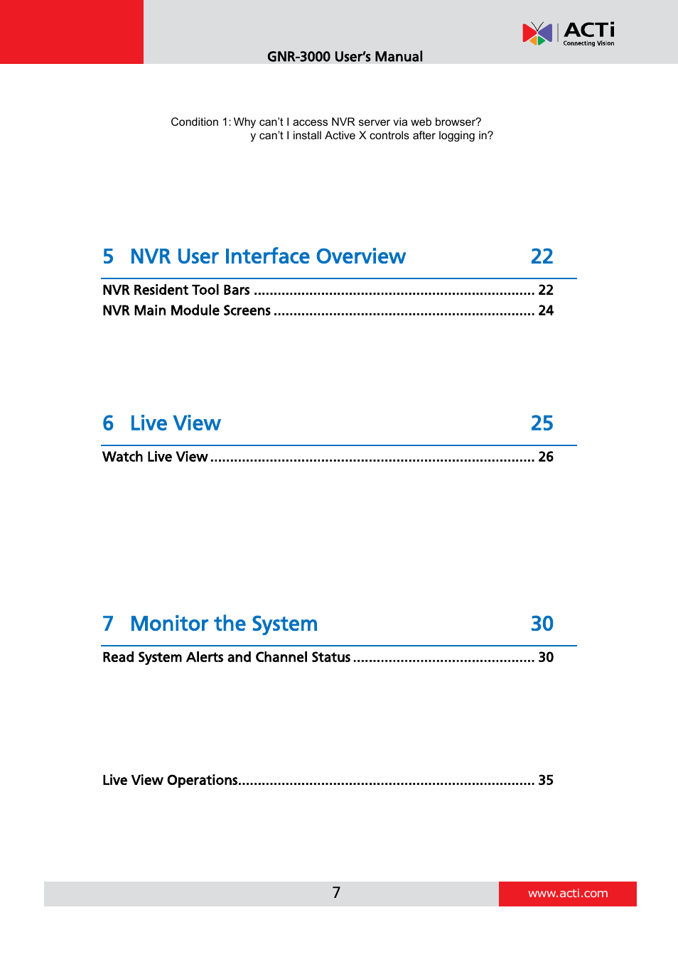 5 nvr user interface overview 22, 6 live view 25, 7 monitor the system 30 | ACTi INR-410 INR-420 V3.0.09 User Manual | Page 7 / 61