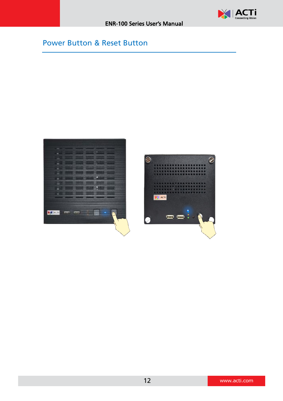 Power button & reset button, Turn on the device, Turn off the device | ACTi ENR-110 ENR-120 ENR-130 ENR-140 User Manual | Page 12 / 52