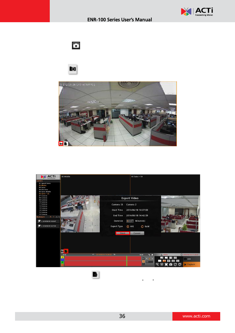 Take a snapshot, Export video | ACTi ENR-110 ENR-120 ENR-130 ENR-140 User Manual | Page 36 / 52