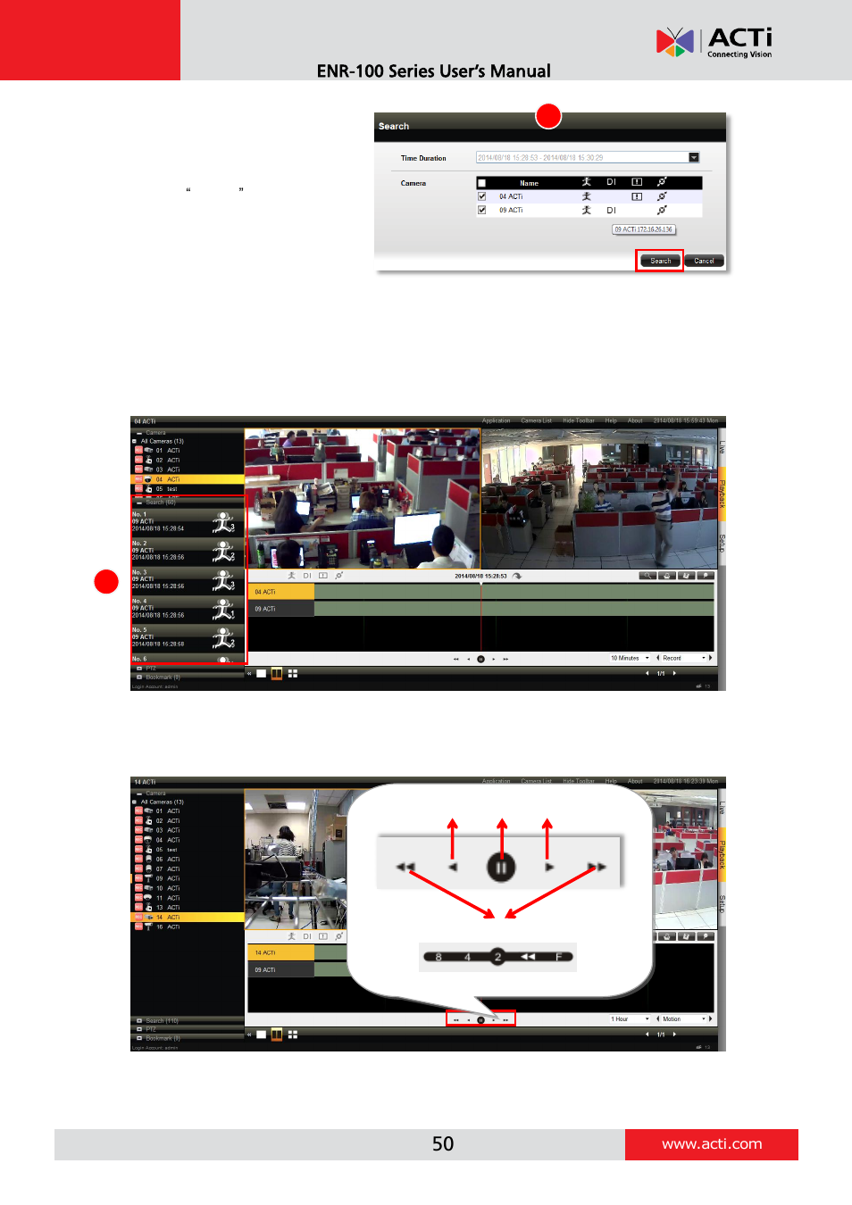 Play the video footage | ACTi ENR-110 ENR-120 ENR-130 ENR-140 User Manual | Page 50 / 52