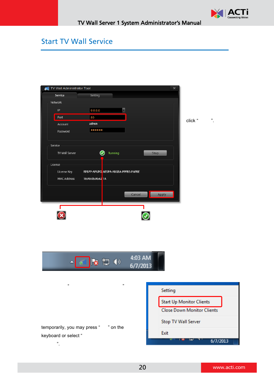 Start tv wall service, Bring up the views | ACTi TV Wall Server 1 V1.0.05 User Manual | Page 20 / 35