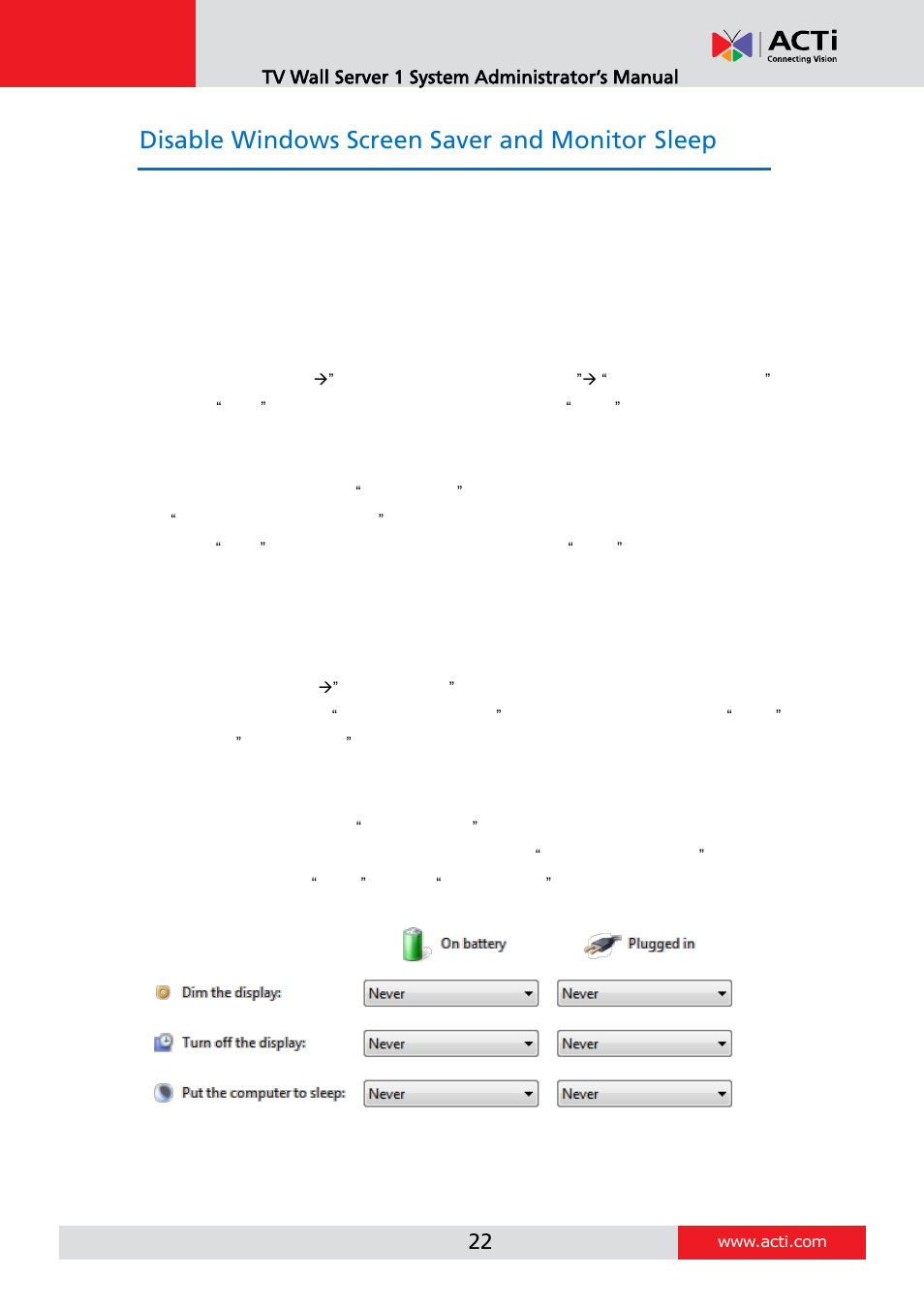 Disable windows screen saver and monitor sleep, Disable windows screen saver, Windows 7 | Windows 8, Make the monitors always stay awake, Disable windows screen saver and, Monitor sleep, Tv wall server 1 system administrator’s manual | ACTi TV Wall Server 1 V1.0.05 User Manual | Page 22 / 35