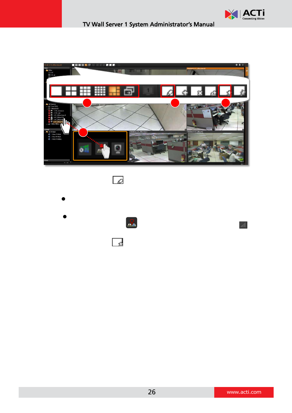 Step three: edit views (optional) | ACTi TV Wall Server 1 V1.0.05 User Manual | Page 26 / 35