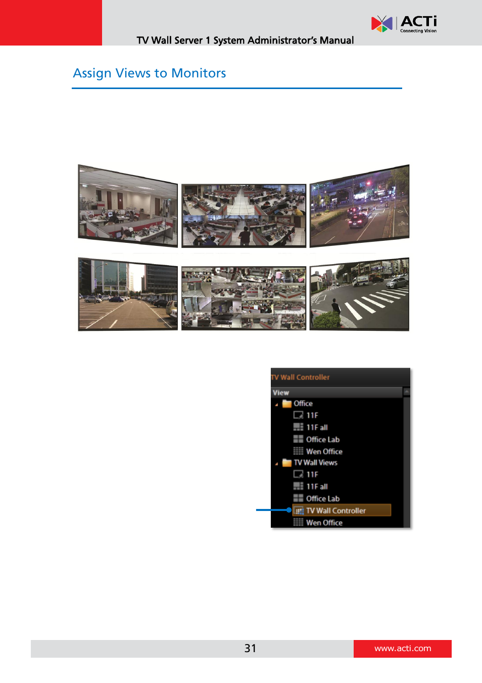 Assign views to monitors, A b c, D e f | ACTi TV Wall Server 1 V1.0.05 User Manual | Page 31 / 35