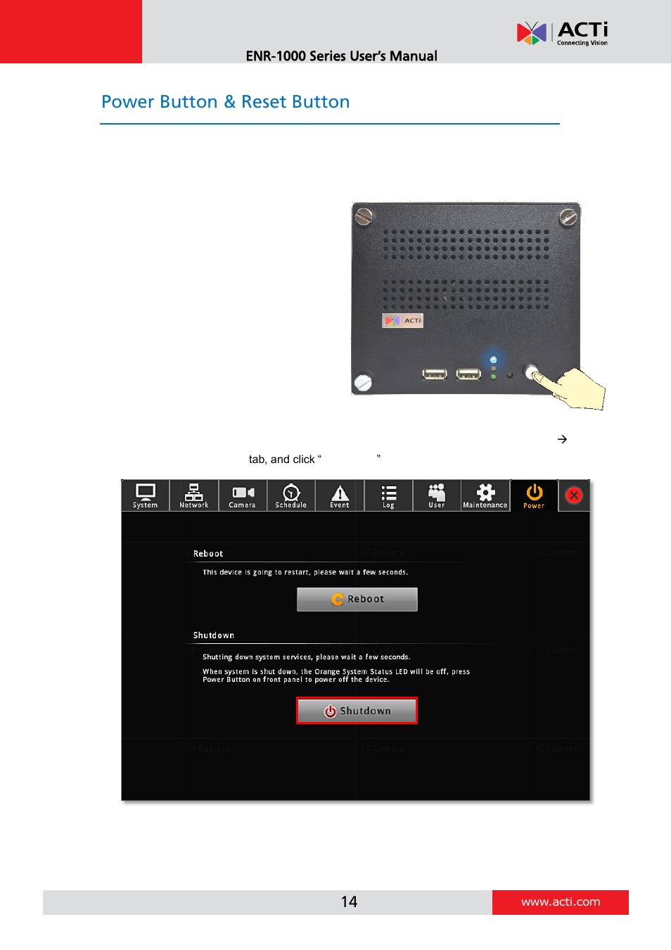 Power button & reset button, Turn on the device, Turn off the device | ACTi ENR-1000 User Manual | Page 14 / 35