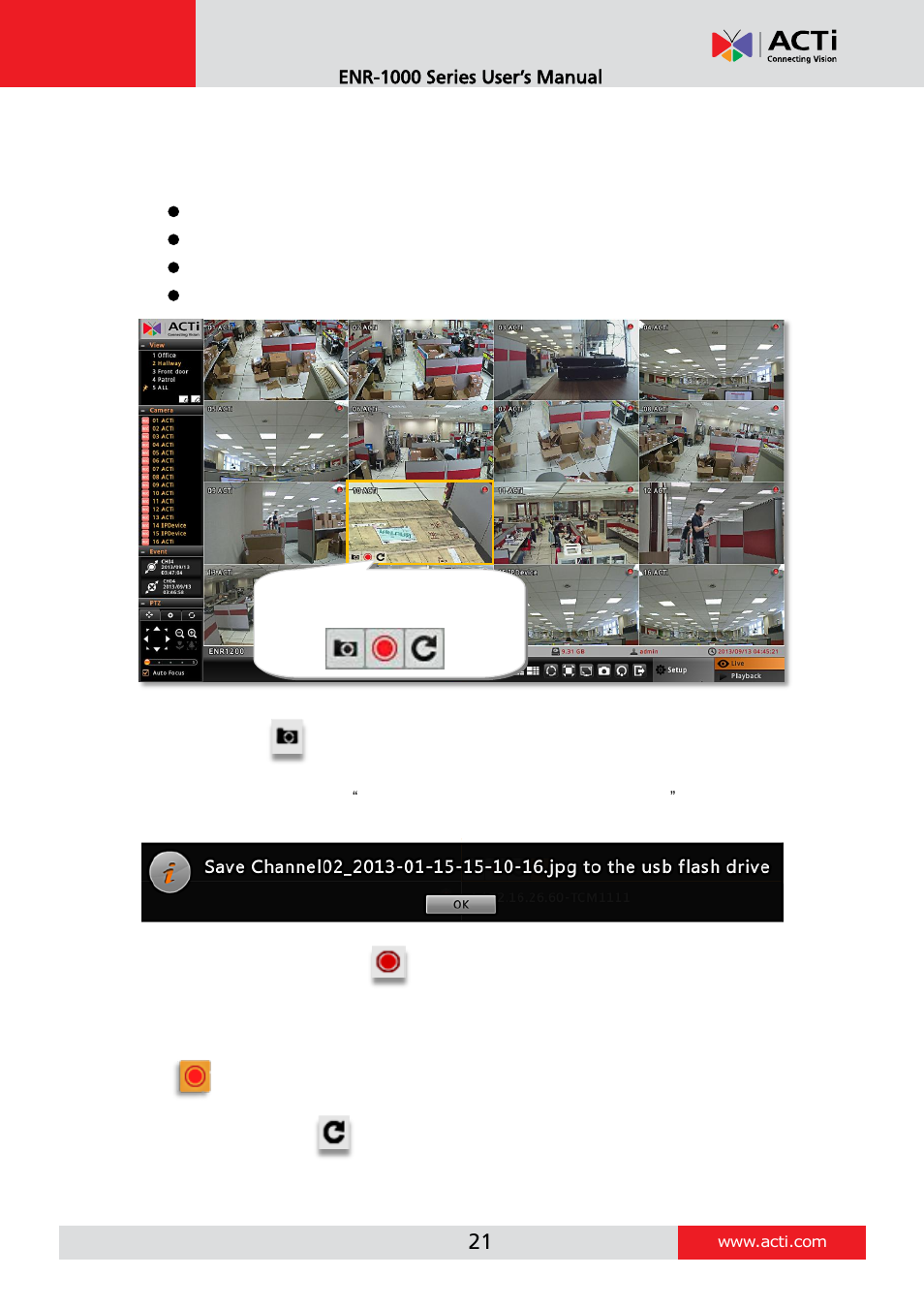 Single channel operations, Take a snapshot, Start / stop manual recording | Reconnect this camera | ACTi ENR-1000 User Manual | Page 21 / 35