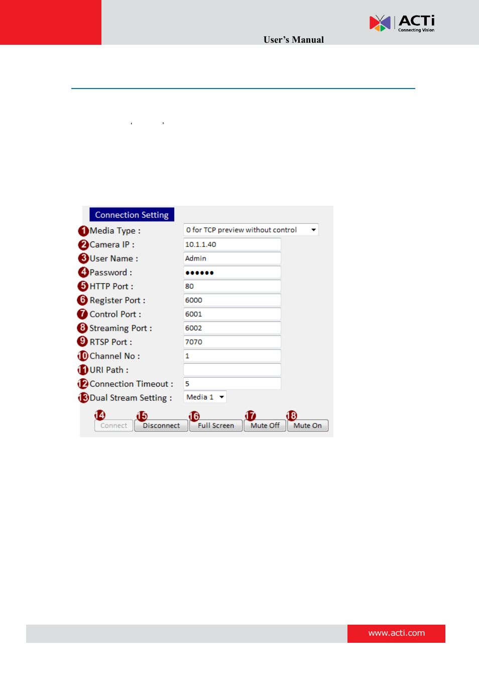 Connection | ACTi Streaming Explorer V.2.1.09 User Manual | Page 3 / 14