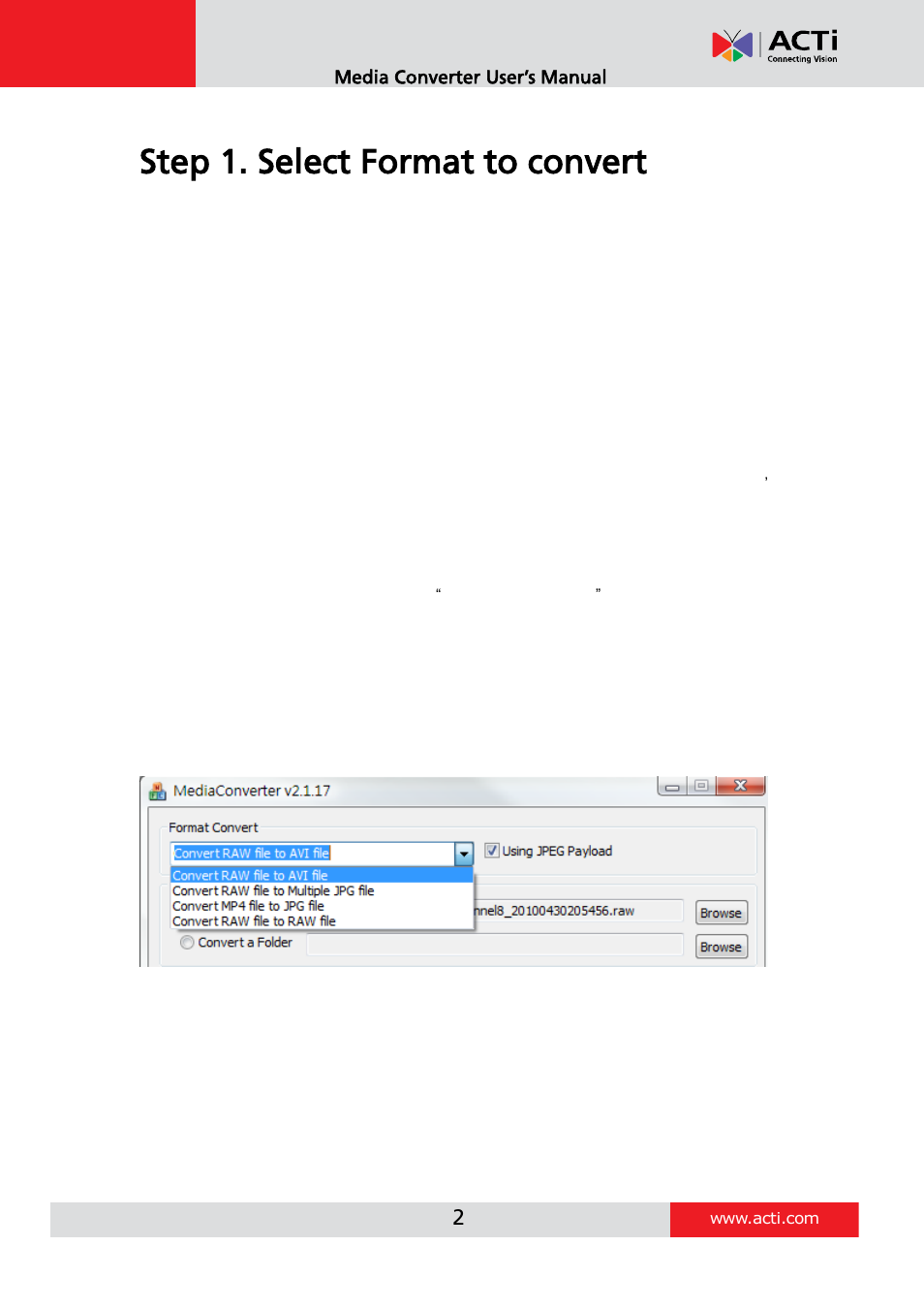 Step 1. select format to convert | ACTi Media Converter V.2.1.26.16 User Manual | Page 2 / 8