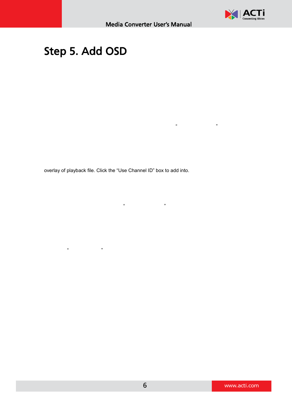 Step 5. add osd | ACTi Media Converter V.2.1.26.16 User Manual | Page 6 / 8