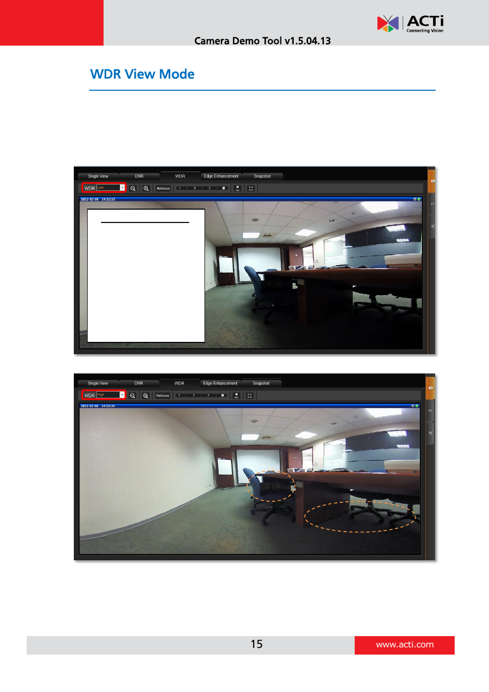 Wdr view mode | ACTi Camera_Demo_Tool V1.5.04.13 User Manual | Page 15 / 18