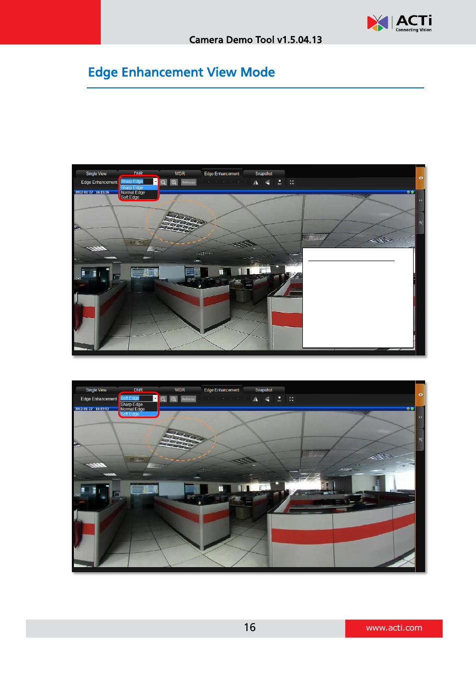 Edge enhancement view mode | ACTi Camera_Demo_Tool V1.5.04.13 User Manual | Page 16 / 18