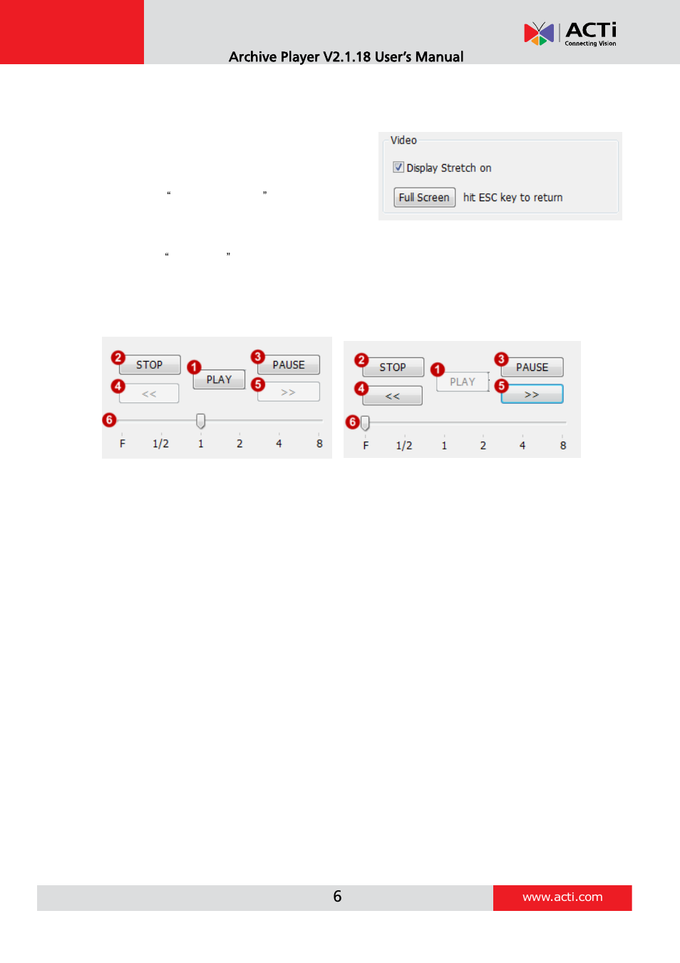 Video display, Playback control, Seek bar | Archive player v2.1.18 user’s manual | ACTi Archive Player V.2.1.18 User Manual | Page 6 / 6