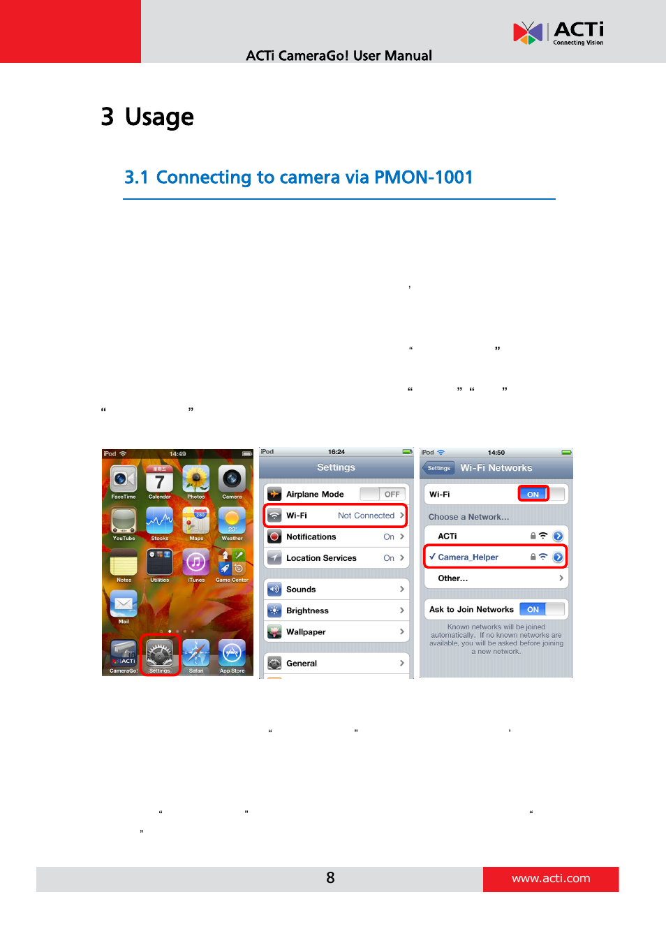 Usage, Connecting to camera via pmon-1001, Establishing connection to pmon-1001 | 3 usage | ACTi Camera Go! V1.5.10 User Manual | Page 8 / 17