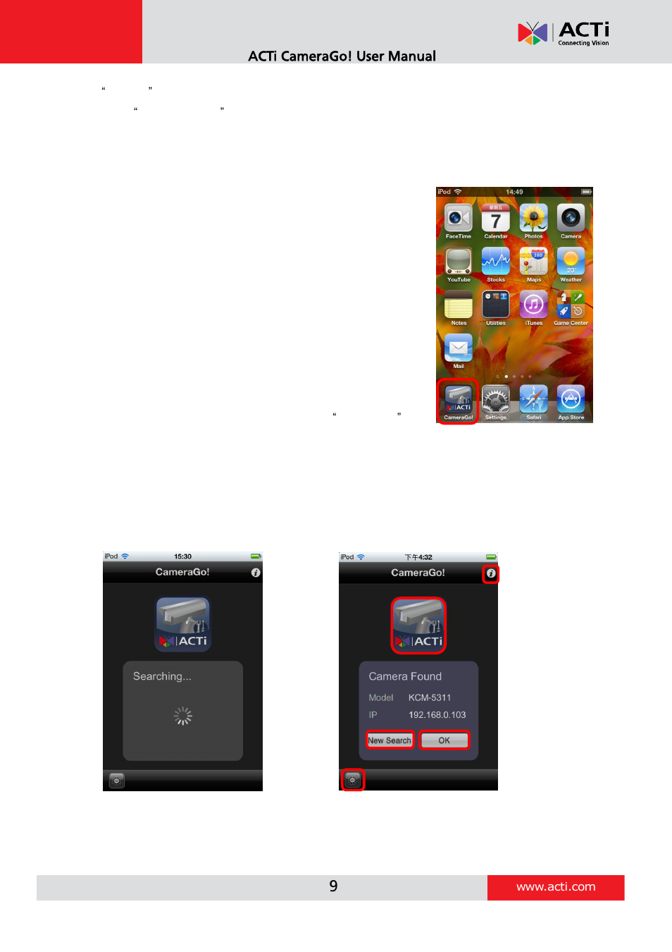 Connecting to the camera by camerago! app | ACTi Camera Go! V1.5.10 User Manual | Page 9 / 17