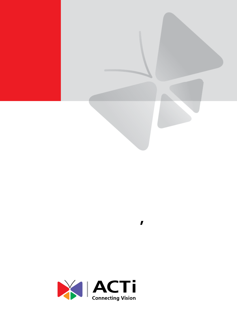 ACTi Config Converter V1.0.0 User Manual | 10 pages