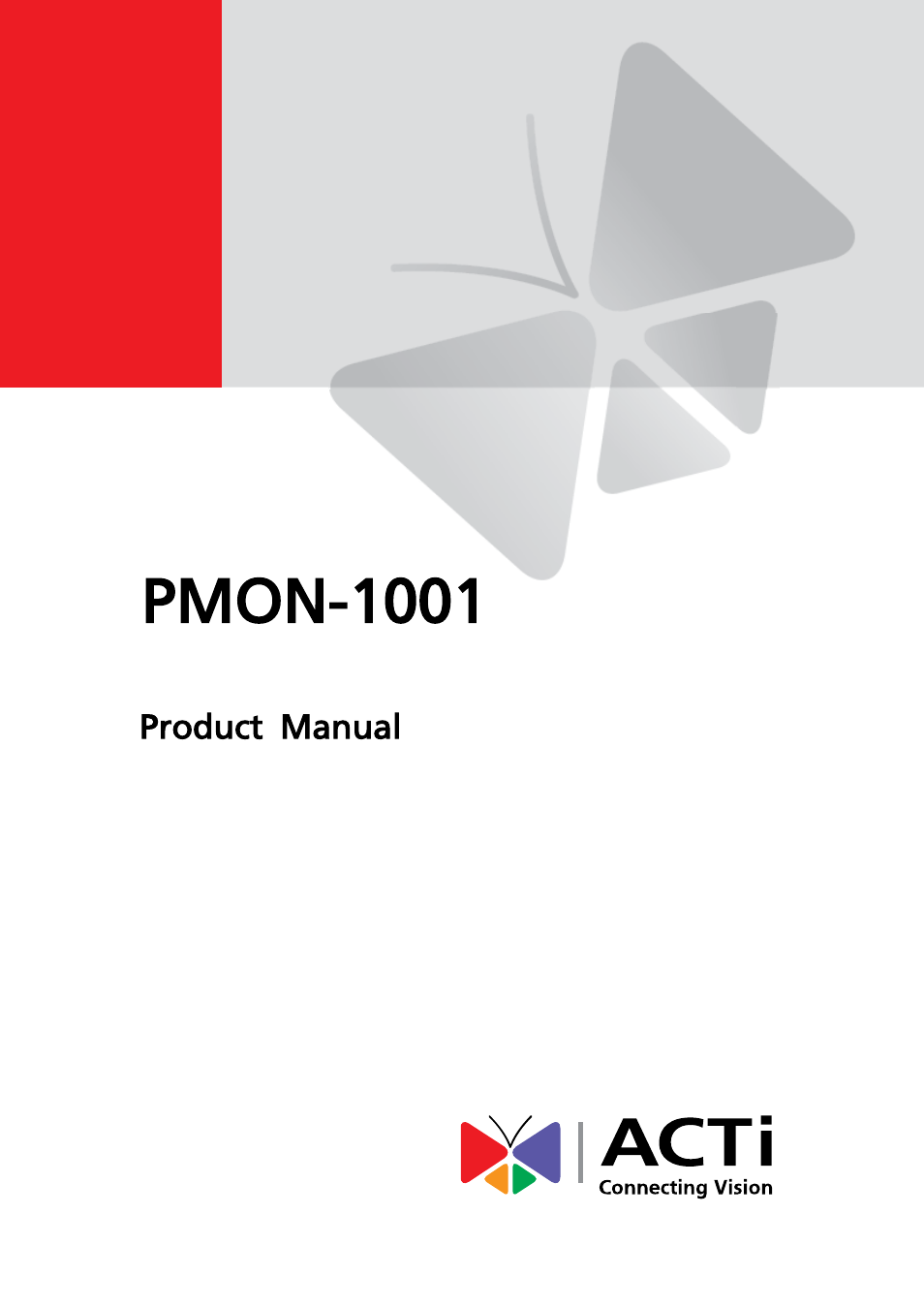 ACTi PMON-1001 User Manual | 20 pages