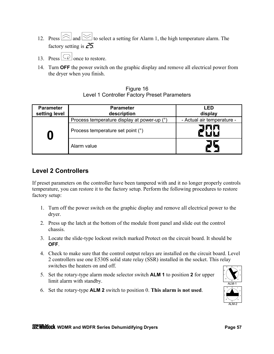 Level 2 controllers, Press once to restore. 14. turn, Set the rotary-type alarm mode selector switch | For upper limit alarm with standby, Set the rotary-type, Switch to position 0. this alarm is not used, Alarm value, Alm 1, Alm 2 | AEC WD 350 through WD3000 Dehumidifying Dryers User Manual | Page 58 / 84