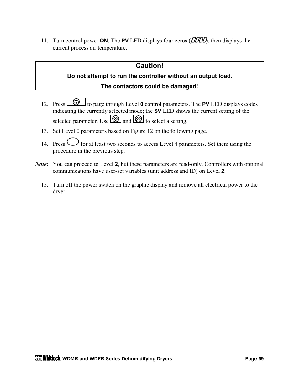 Caution | AEC WD 350 through WD3000 Dehumidifying Dryers User Manual | Page 60 / 84