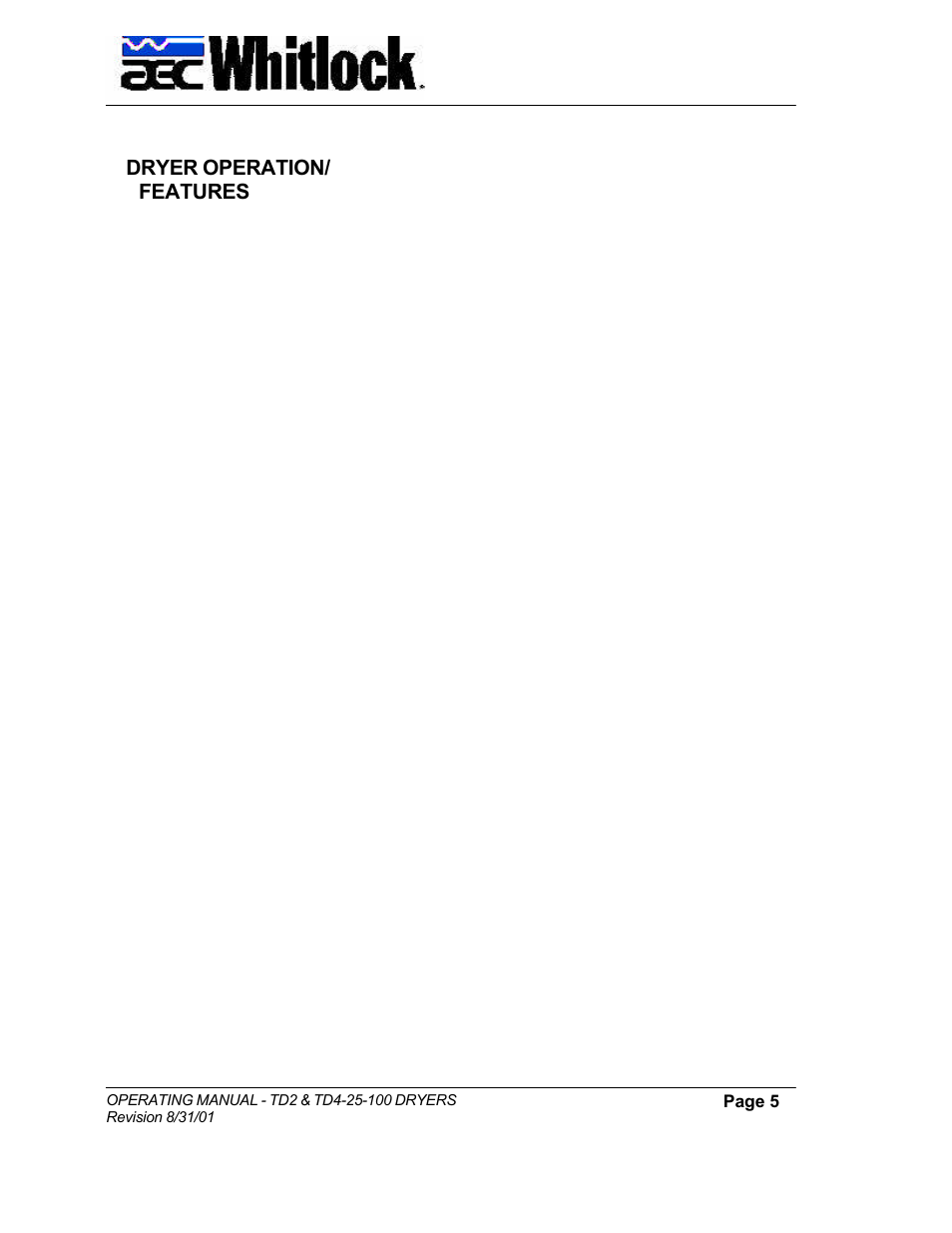 Dryer operation/ features (cont.) | AEC TD Floor Mount Dryers User Manual | Page 5 / 20