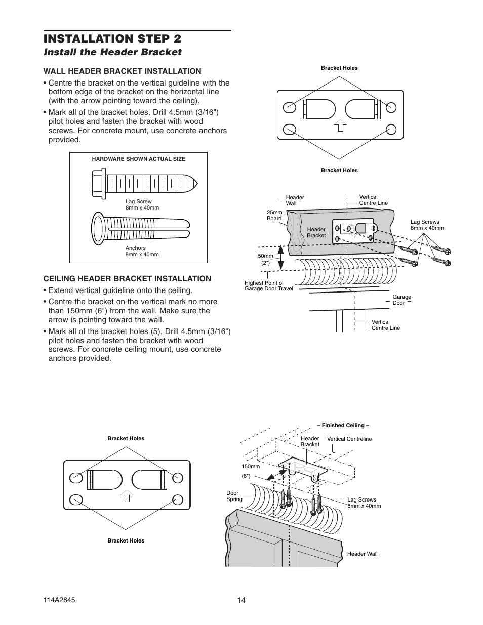 Installation step 2, Install the header bracket | B&D N1134 User Manual | Page 14 / 32