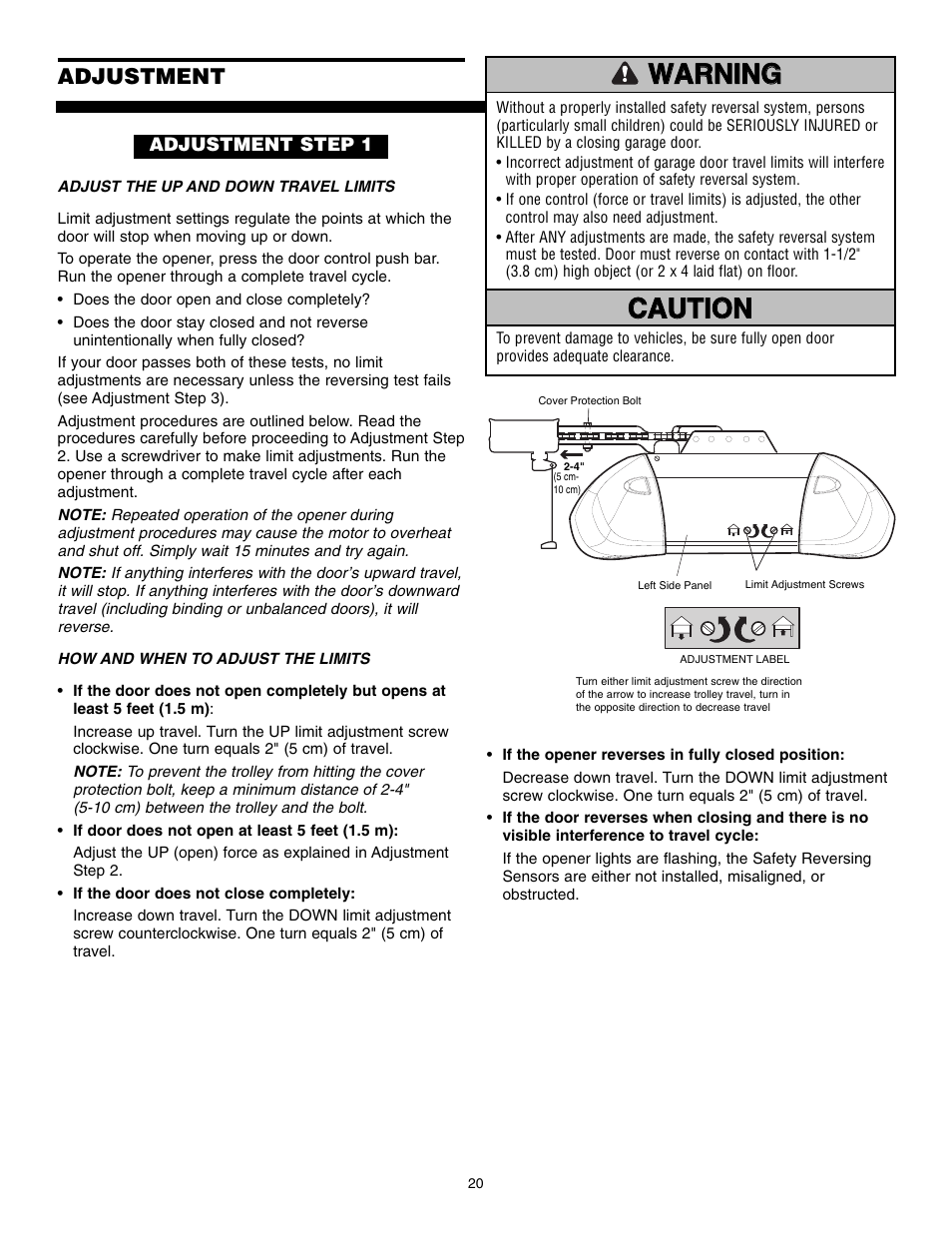 Adjustment, Adjust the up and down travel limits | Chamberlain POWERDRIVE PD610D User Manual | Page 20 / 36