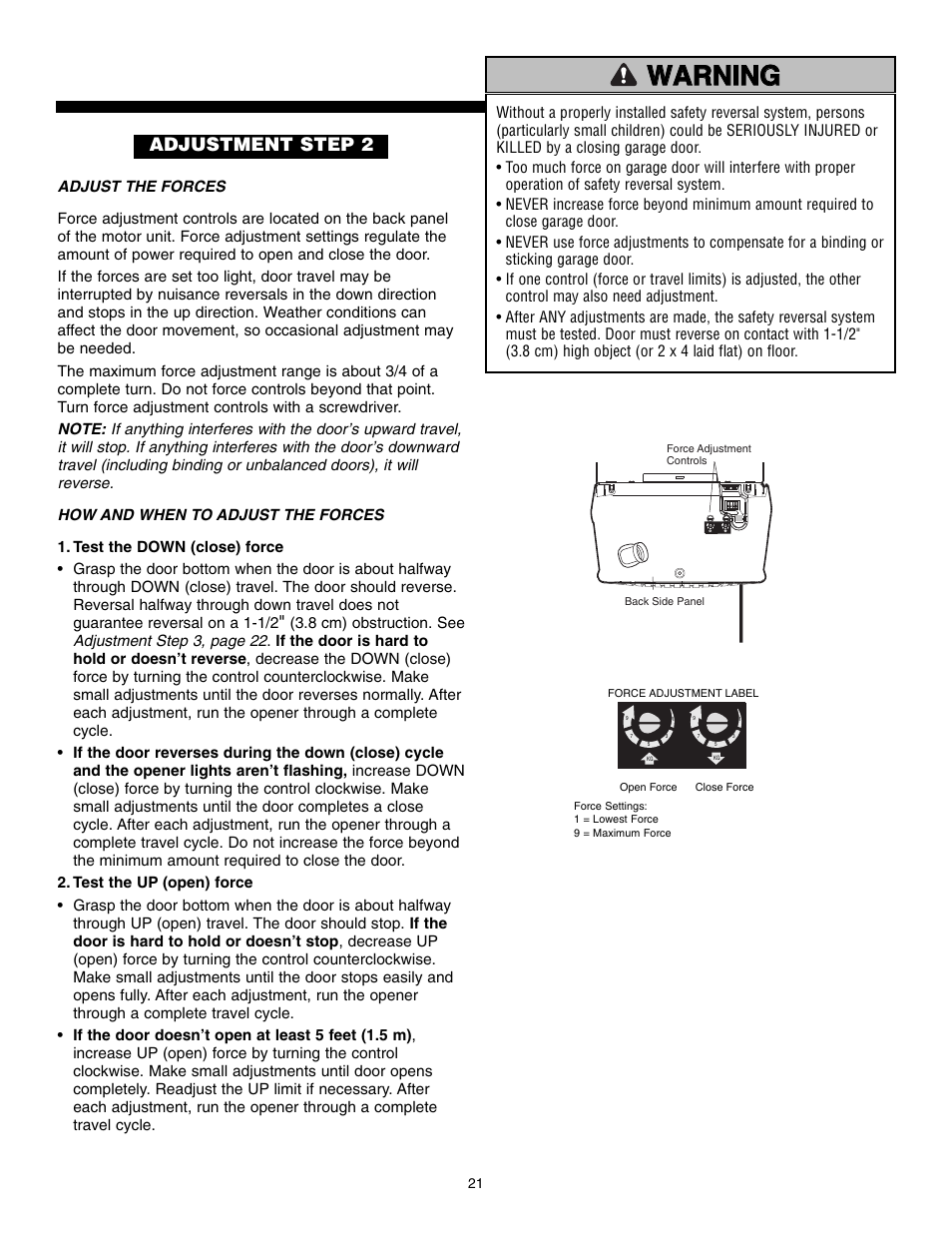 Adjust the forces, Warning, Warning caution warning warning | Adjustment step 2 | Chamberlain POWERDRIVE PD610D User Manual | Page 21 / 36