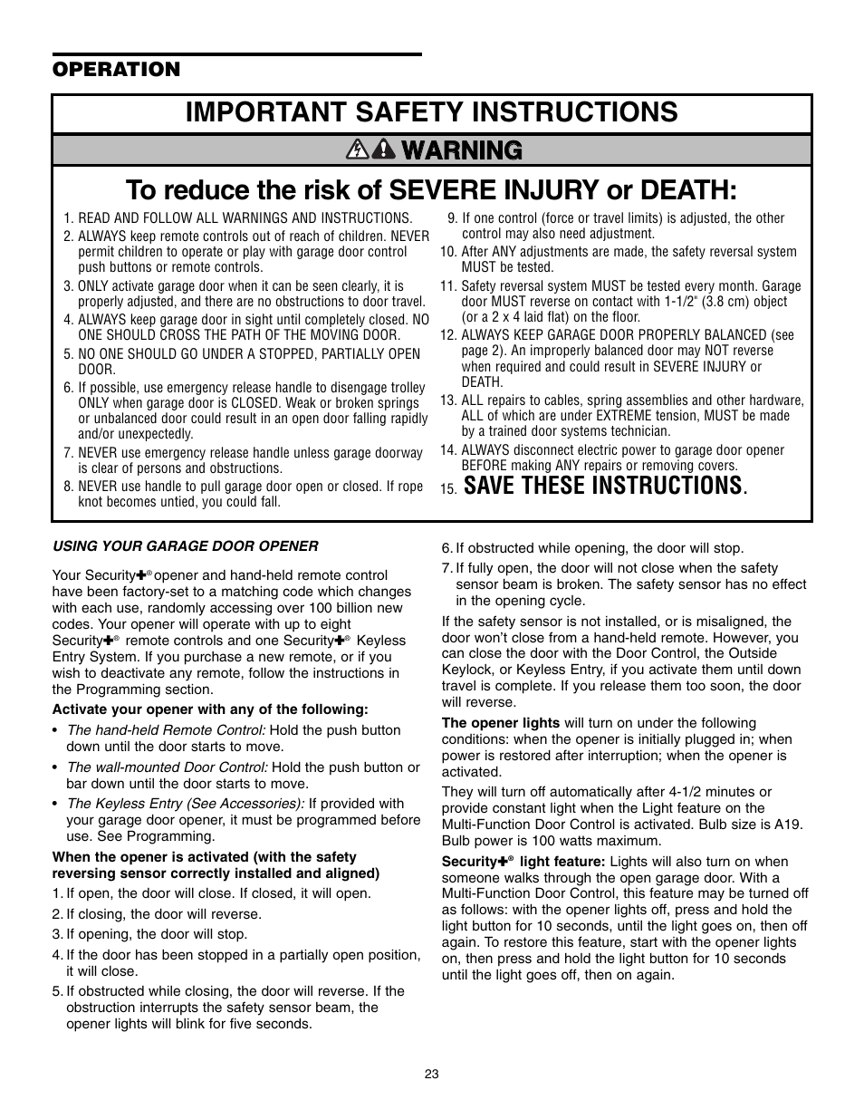 Operation, Using your garage door opener, Warning caution warning warning warning | Save these instructions | Chamberlain POWERDRIVE PD610D User Manual | Page 23 / 36